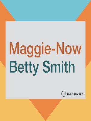 cover image of Maggie-Now